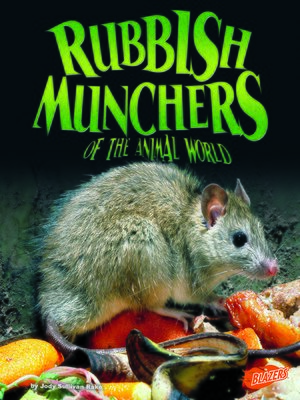 cover image of Rubbish Munchers of the Animal World
